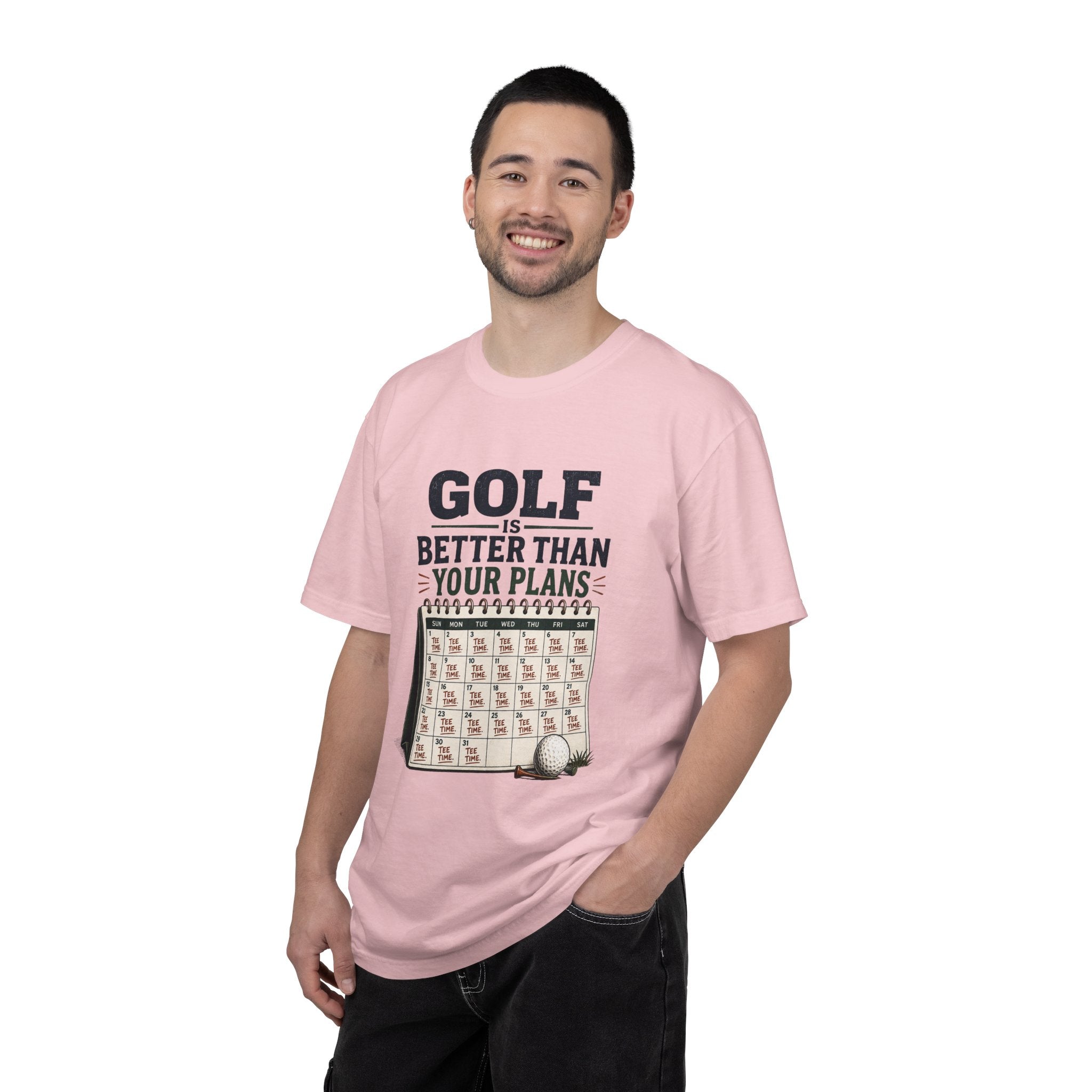Golf Is Better Than Your Plans — Calendar Tee