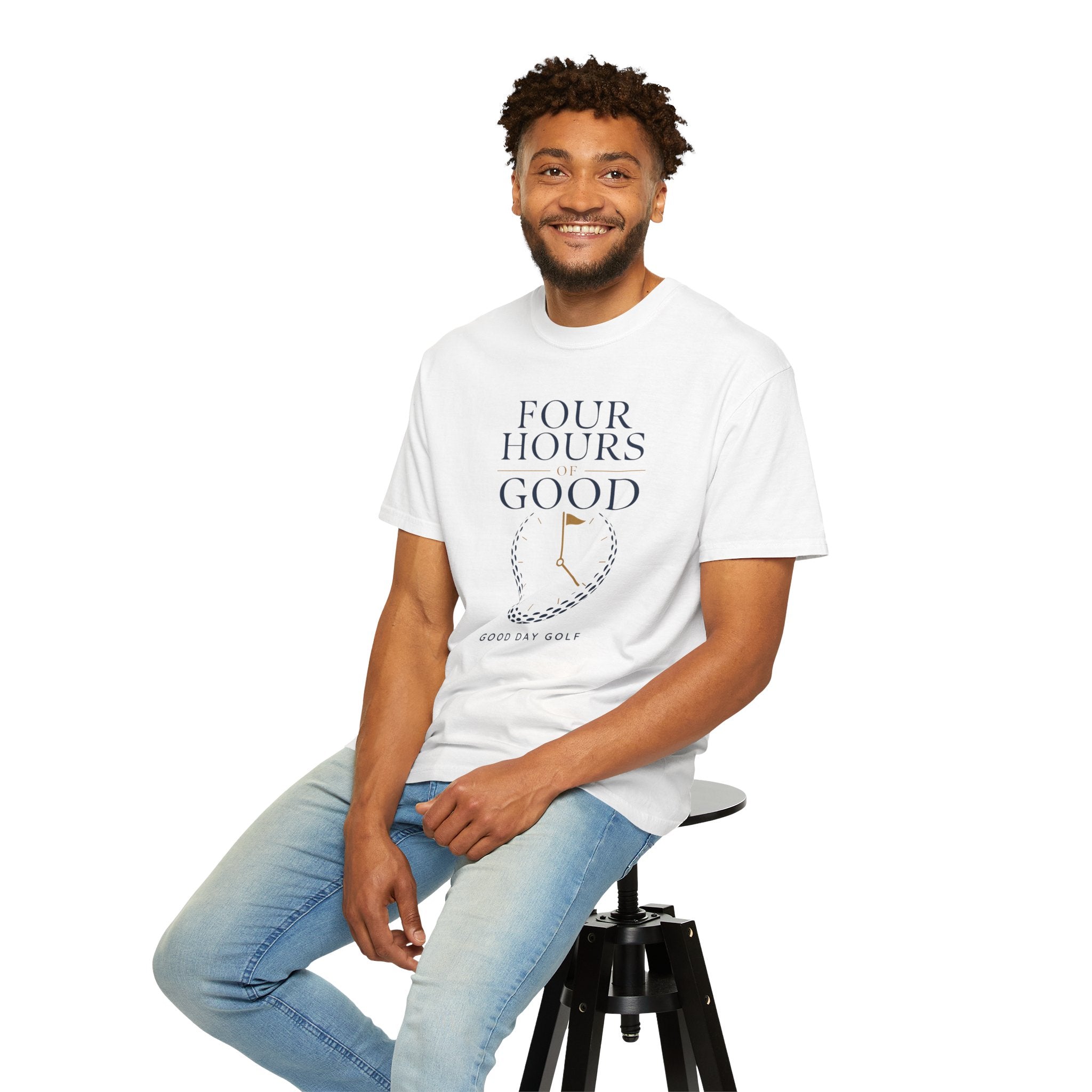 Golf T-Shirt — “Four Hours Good” Clock Graphic (Good Day Golf)