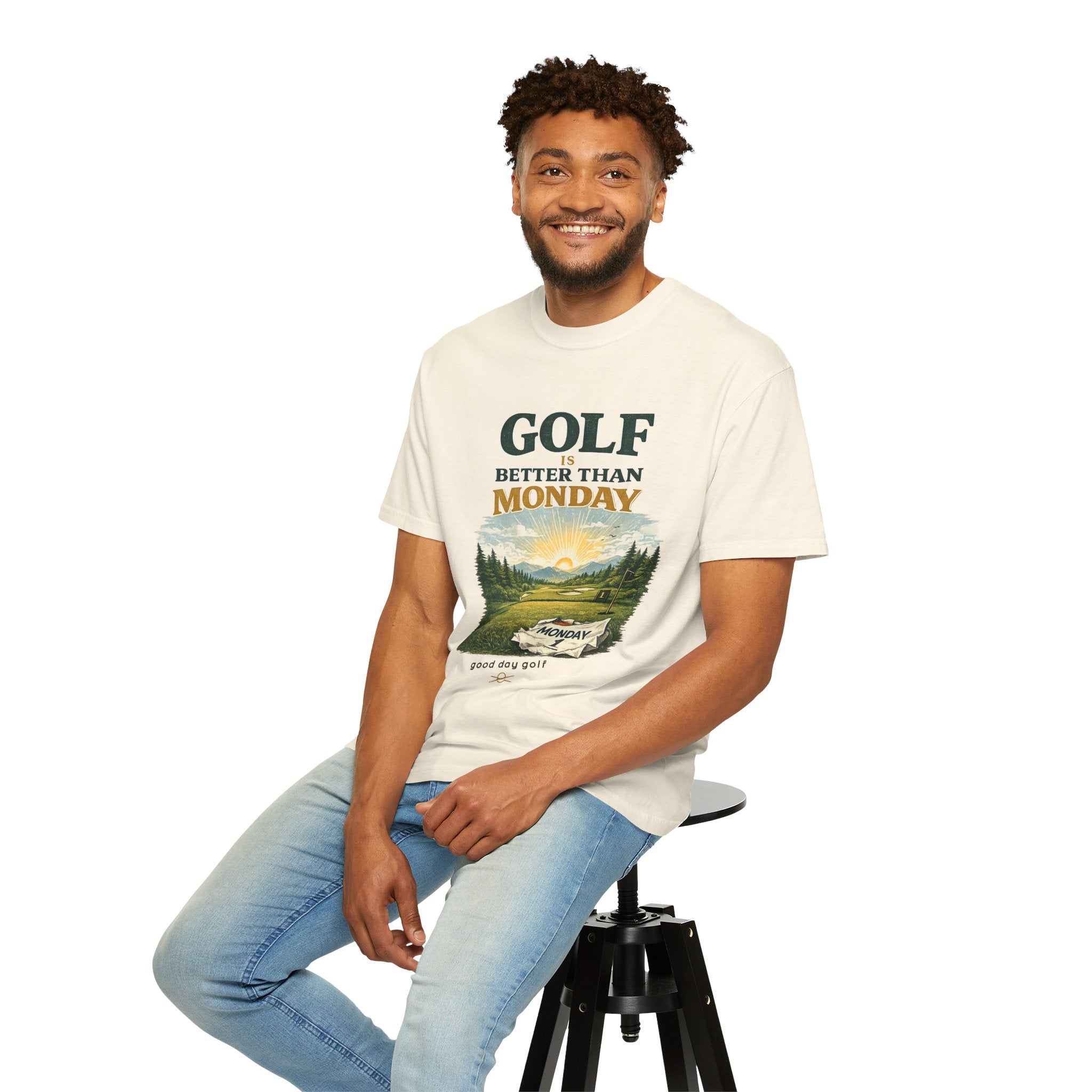 Golf Is Better Than Monday — Sunrise Tee