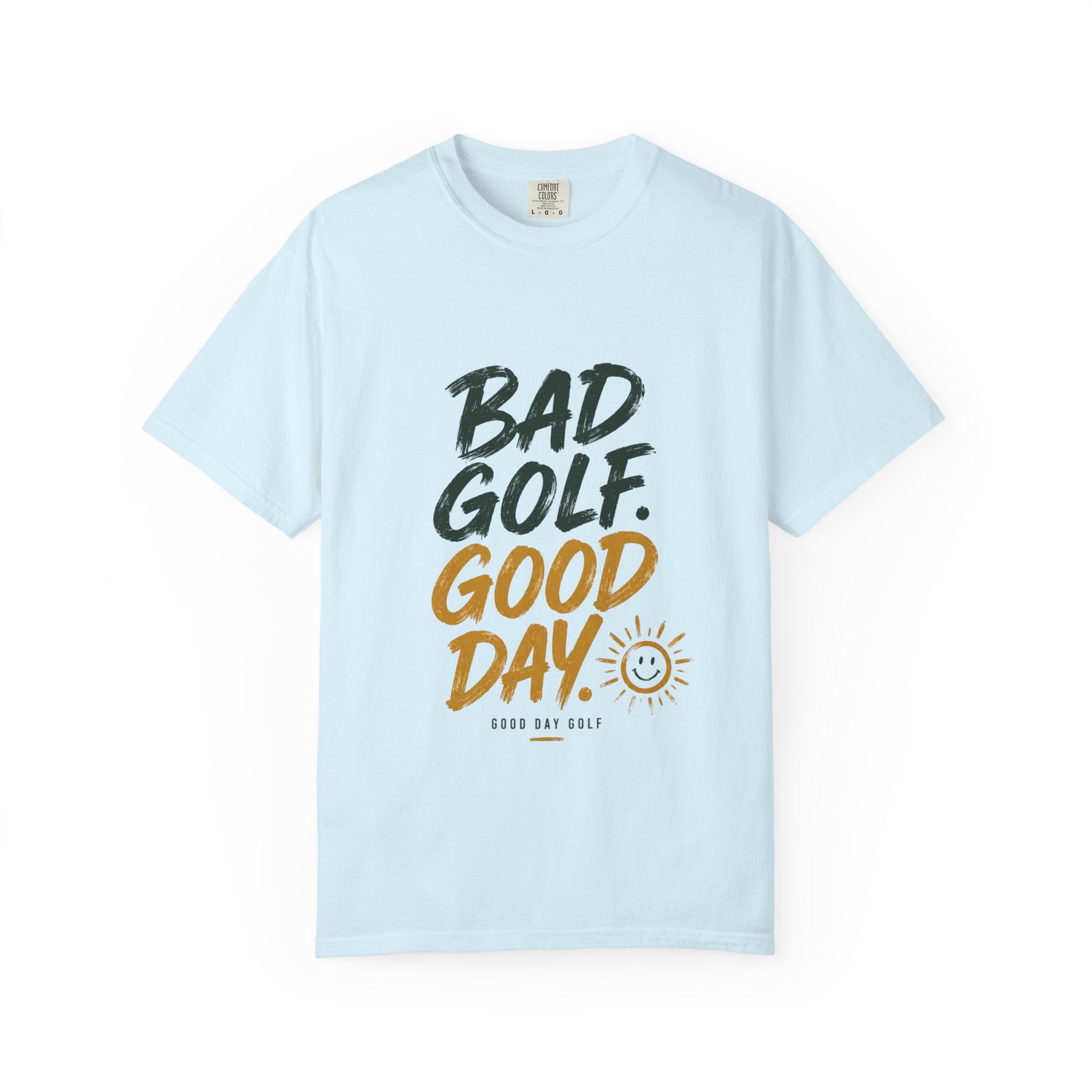 Bad Golf, Good Day T-Shirt — Funny Golf Tee with Sun Graphic