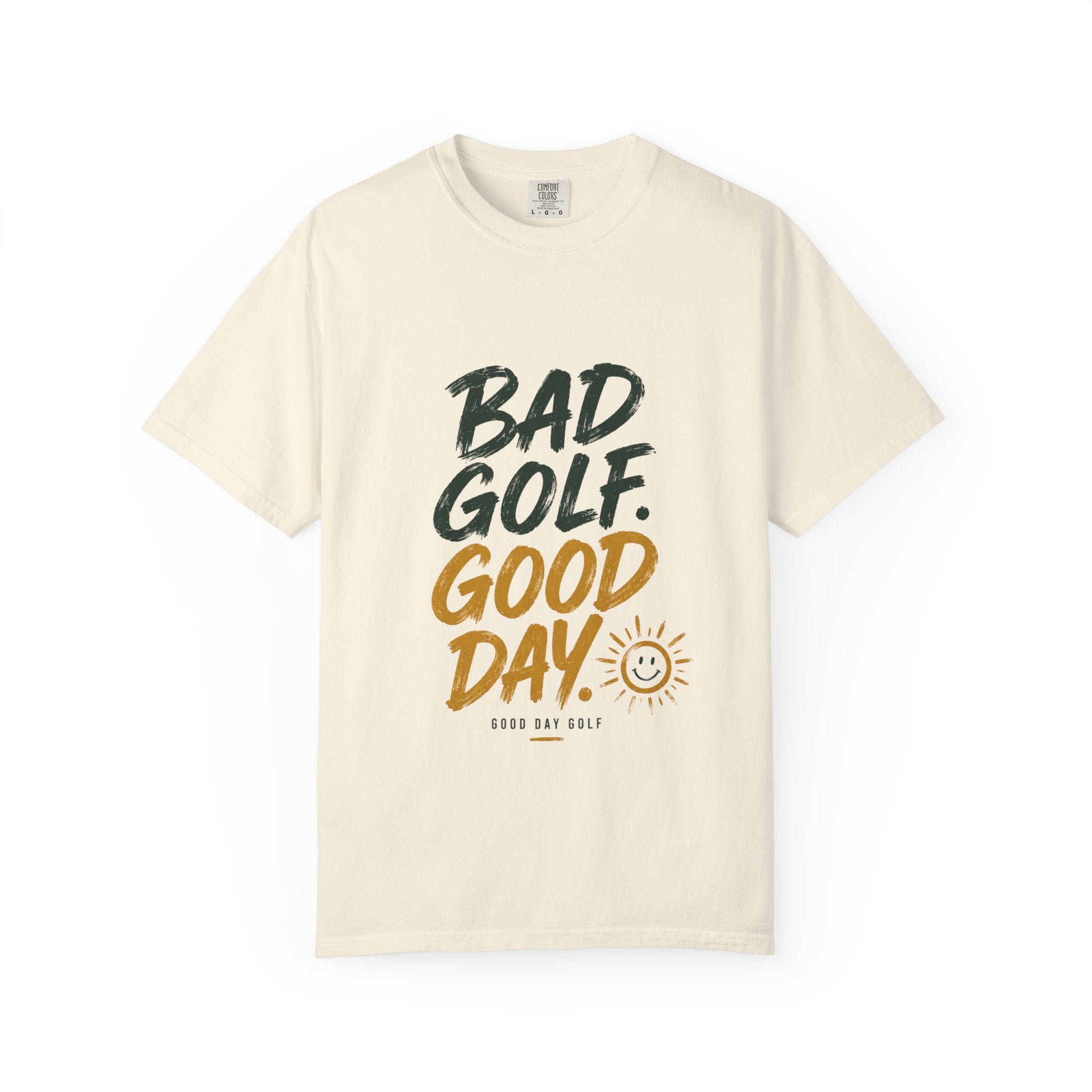 Bad Golf, Good Day T-Shirt — Funny Golf Tee with Sun Graphic