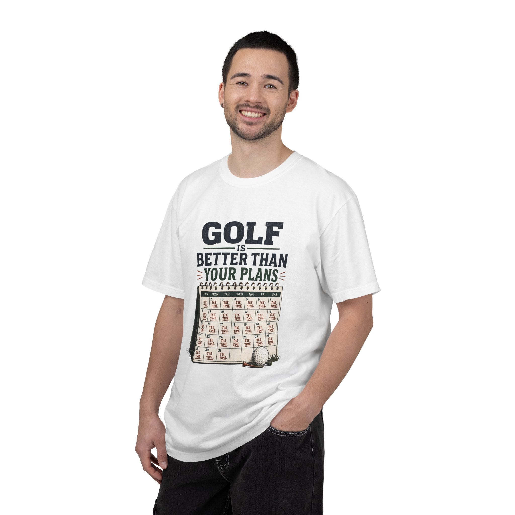 Golf Is Better Than Your Plans — Calendar Tee