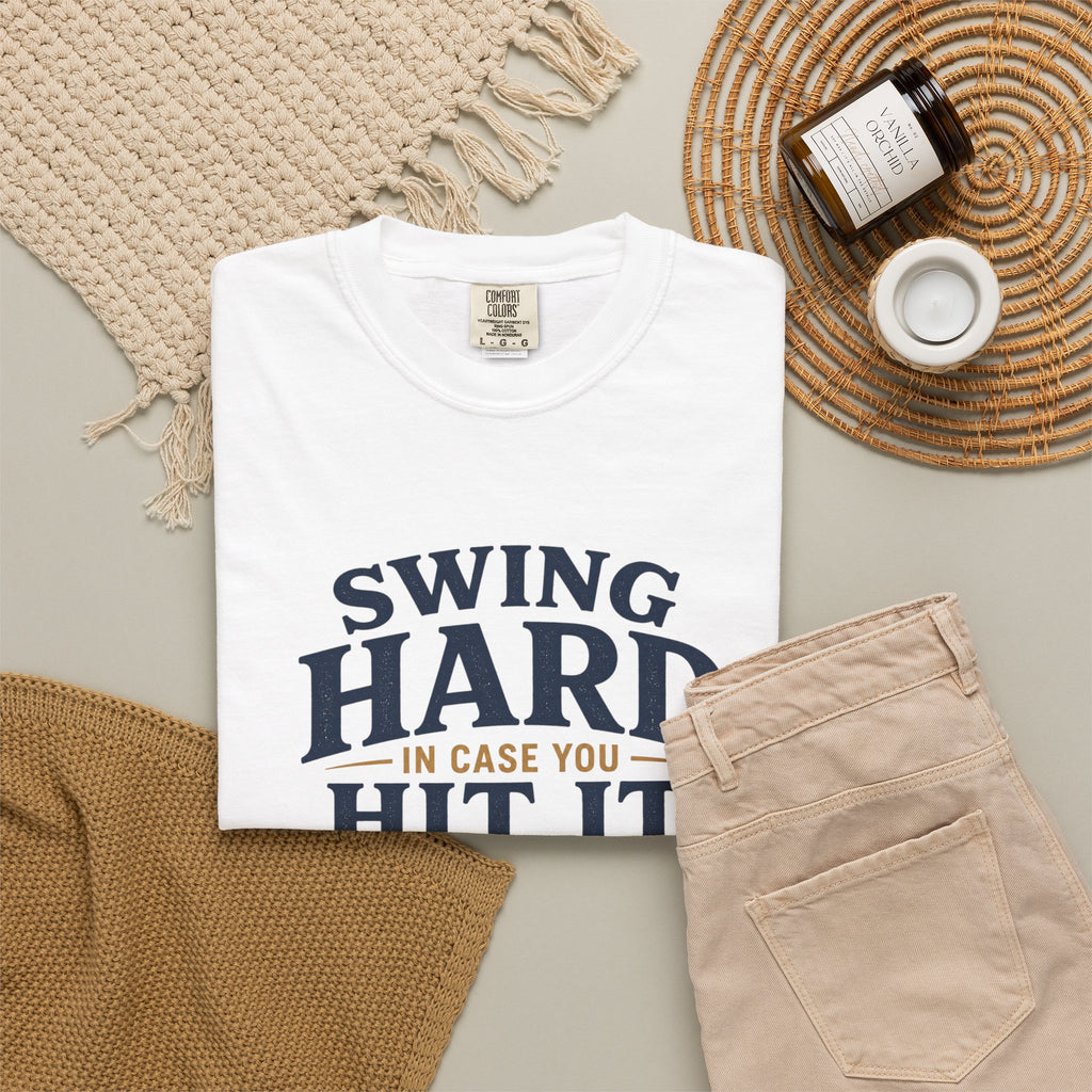 Swing Hard Golf T-Shirt — "Swing Hard In Case You Hit It" Vintage Golfer Tee